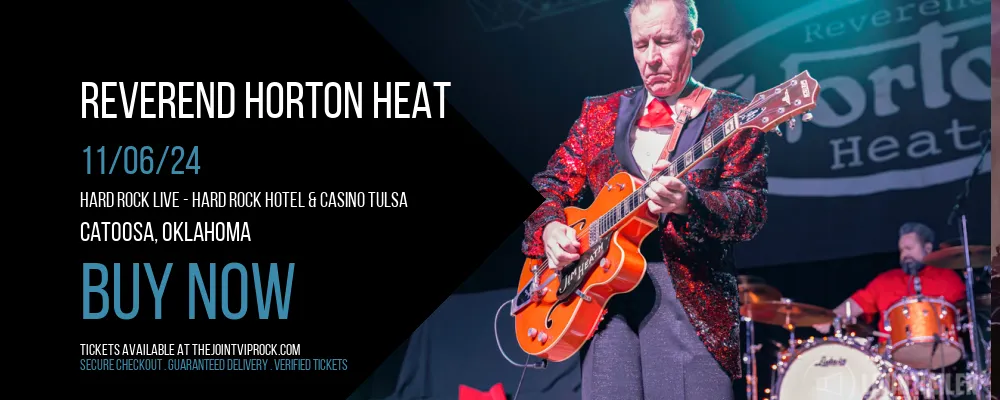 Reverend Horton Heat at The Theater at Virgin Hotels