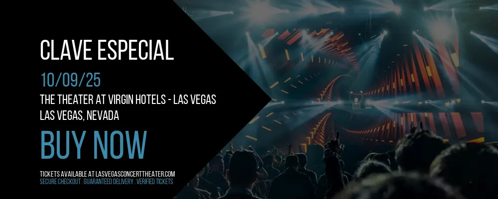 Clave Especial at The Theater at Virgin Hotels