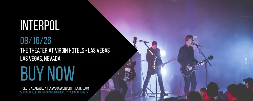 Interpol at The Theater at Virgin Hotels